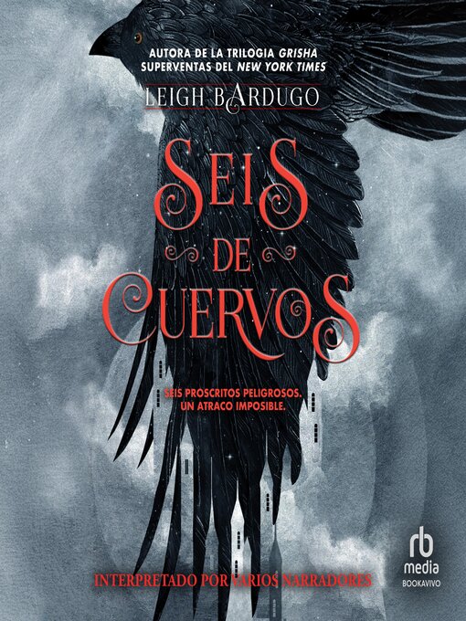 Title details for Seis de cuervos by Leigh Bardugo - Available